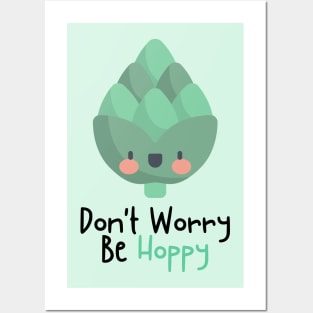 Don't Worry Be Hoppy Posters and Art